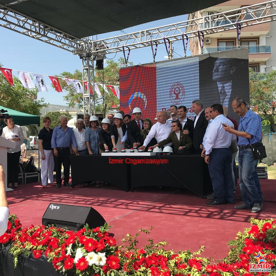 Bornova Belediyesi Temel Atma Töreni Organizasyonu İzmir Organizasyon